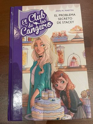 El problema secreto de Stacey (Serie El Club de...