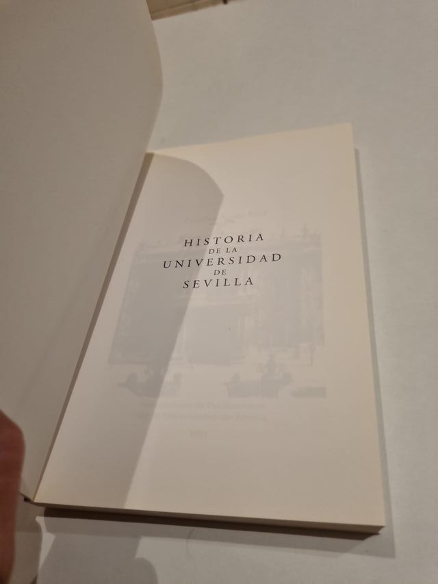 Historia de la Universidad de Sevilla (Colecció...