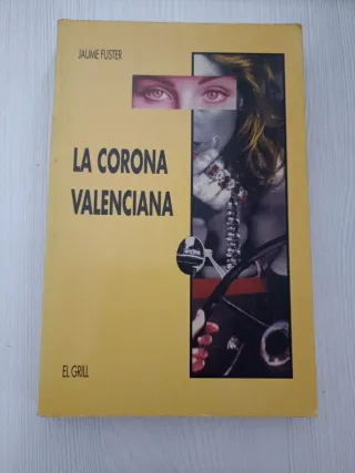 Libro La Corona Valenciana de Jaume Fuster