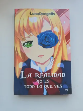 La realidad no es todo lo que ves