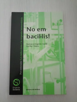 No em bacil. Lis ! 
