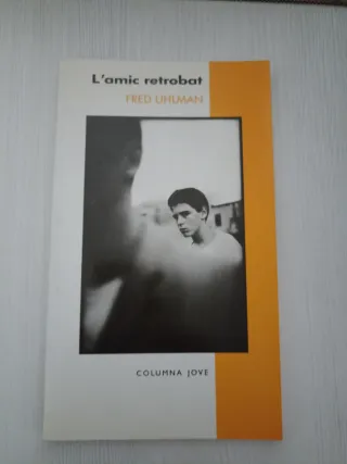 L'amic retrobat Fred Uhlman libro