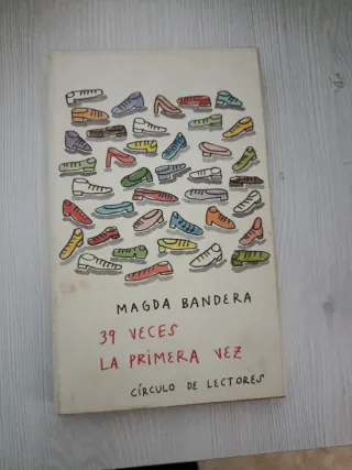 Libro 39 veces la primera vez Magda Bandera