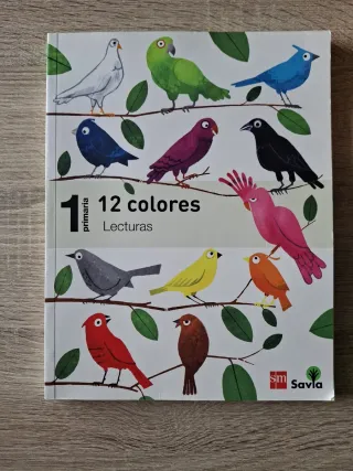 Lecturas: 12 colores. 1 Primaria. Savia