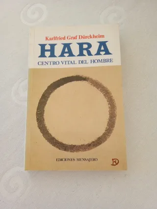 HARA. CENTRO VITAL DEL HOMBRE (Spanish Edition)