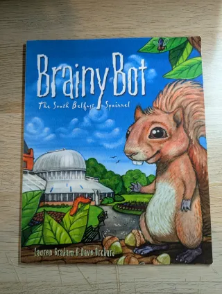Brainy Bot The South Belfast Squirrel