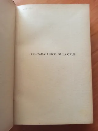 Libro Antiguo Los Caballeros de la Cruz 1916