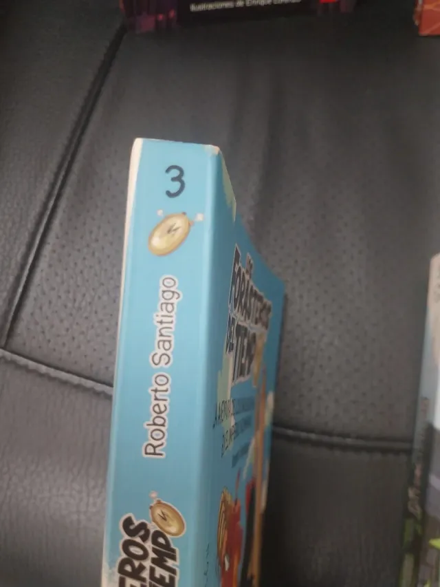 Los Forasteros del Tiempo 3: La aventura de los...