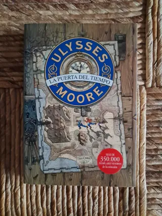 La Puerta del Tiempo (Serie Ulysses Moore 1) (S...