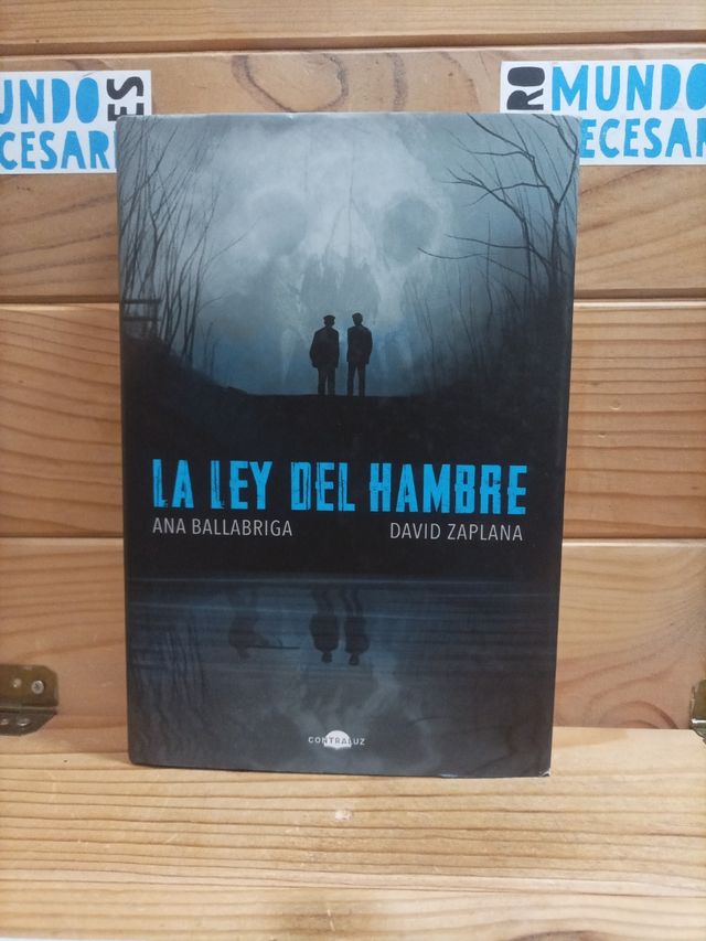 La Ley del Hambre . Ana Ballabriga