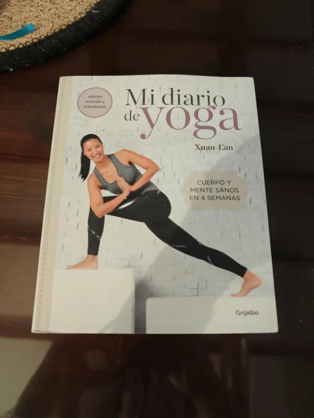 Mi diario de yoga. Cuerpo y mente sanos en 4 se...