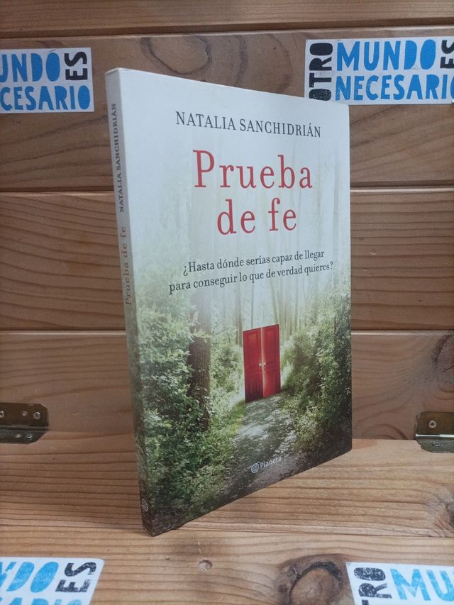 Prueba de fe . Natalia Sanchidrián