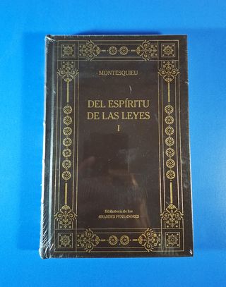 "Del Espíritu de las Leyes" Montesquieu