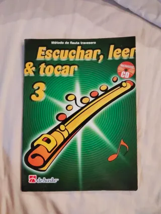 Método Flauta Travesera 3 - Escuchar, leer y tocar
