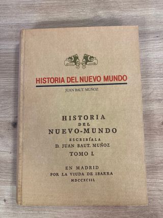 Historia del nuevo mundo Tomo 1 Juan Baut