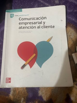 Comunicacion empresarial y atencion al cliente....