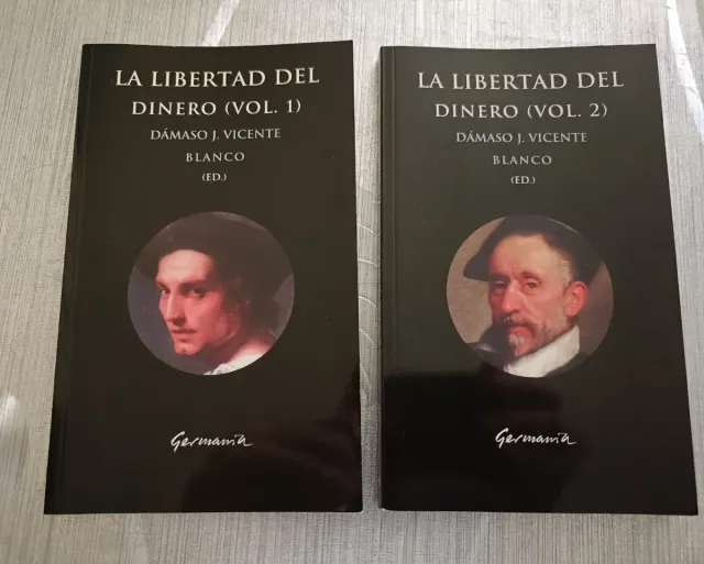 La Libertad del dinero . Volúmenes 1y2 x4€los Dos