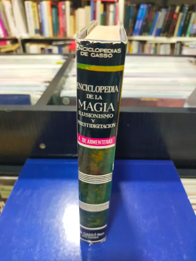ENCICLOPEDIA DE LA MAGIA - ILUSIONISMO Y....