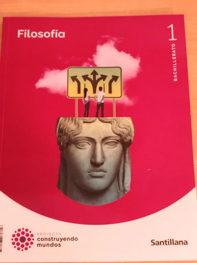 FILOSOFIA 1 BTO CONSTRUYENDO MUNDOS