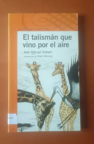 El talismán que vino por el aire