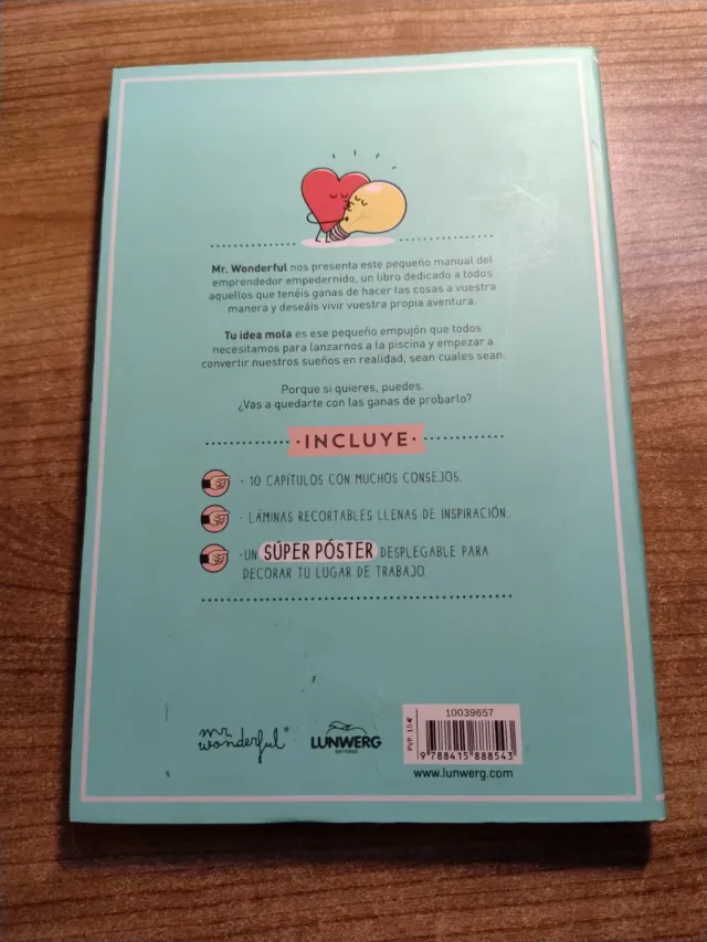 Tu idea mola: Porque si quieres, puedes