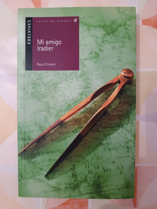 Mi amigo Iradier (Alandar) (Spanish Edition)