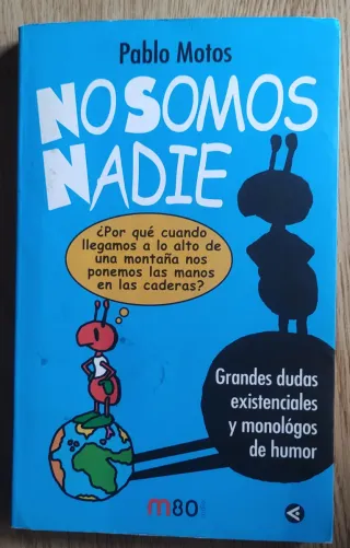 No somos nadie