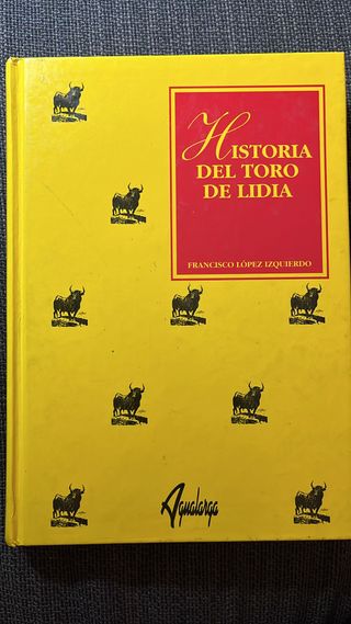 Historia del toro de lidia