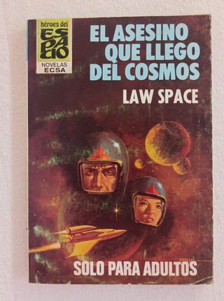 Novelas Héroes del Espacio 3 números
