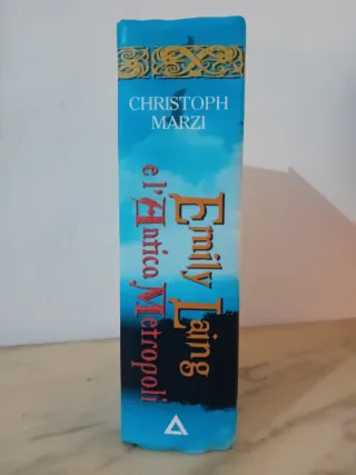 Emily Lang e l'Antica Metropoli Romanzo Fantasy