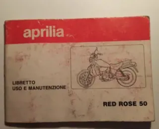 Libretto Uso Manutenzione Aprilia Red Rose 50