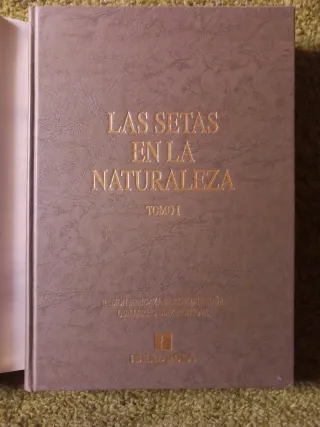 Libro Las Setas en la Naturaleza. Tomo 1