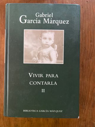 Vivir Para Contarla (Biblioteca Garcia Marquez)