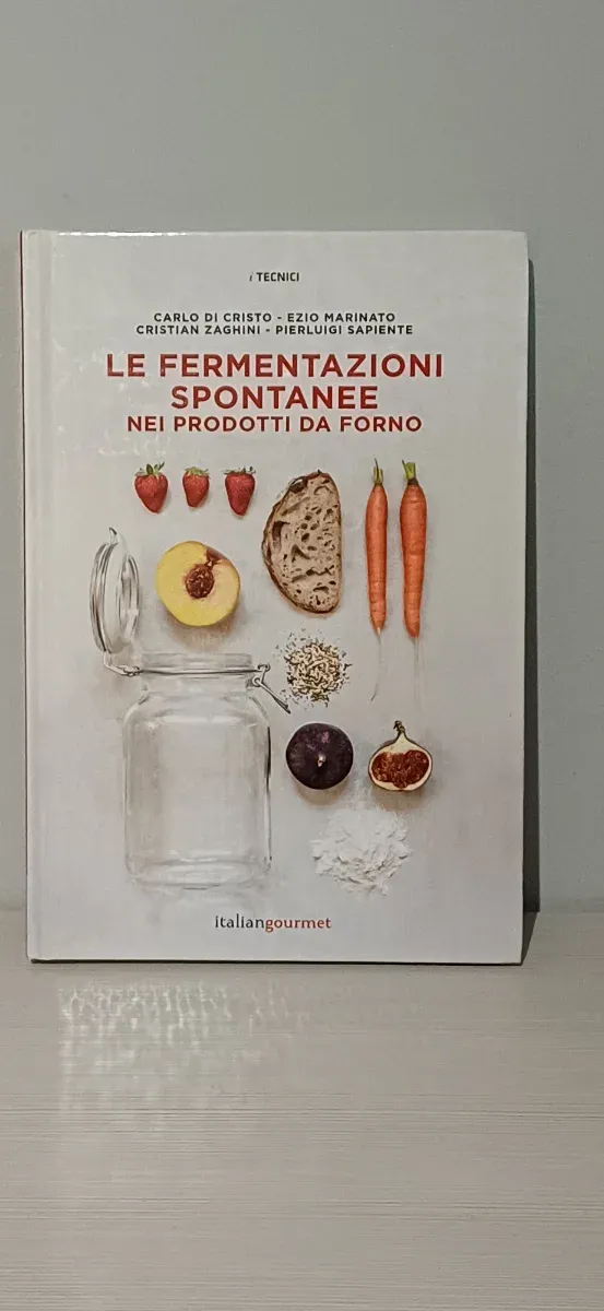 Le fermentazioni spontanee nei prodotti da forno