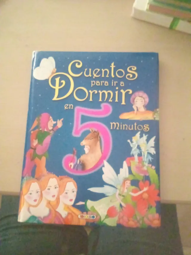 Cuentos para ir a dormir en 5 minutos (Cuentos ...