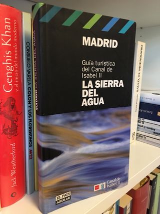 LA SIERRA DEL AGUA. MADRID. GUÍA TURÍSTICA.