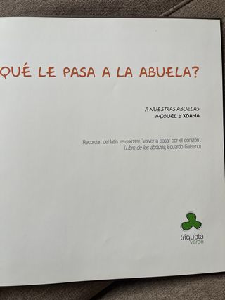 ¿Qué le pasa a la abuela?