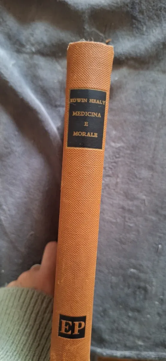 Rarità Storica: "MEDICINA E MORALE" di Edwin F. He