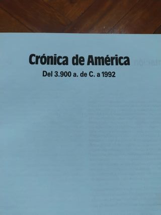 Crónica de América ( del 3.900 a.de C  a 1992)