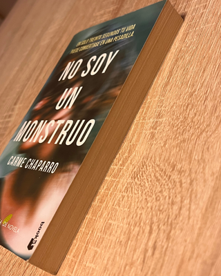 No soy un monstruo: Premio Primavera de Novela ...