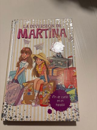 Elegida para la final (La diversión de Martina 9)