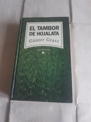 EL TAMBOR DE HOJALATA, de Günter Grass.