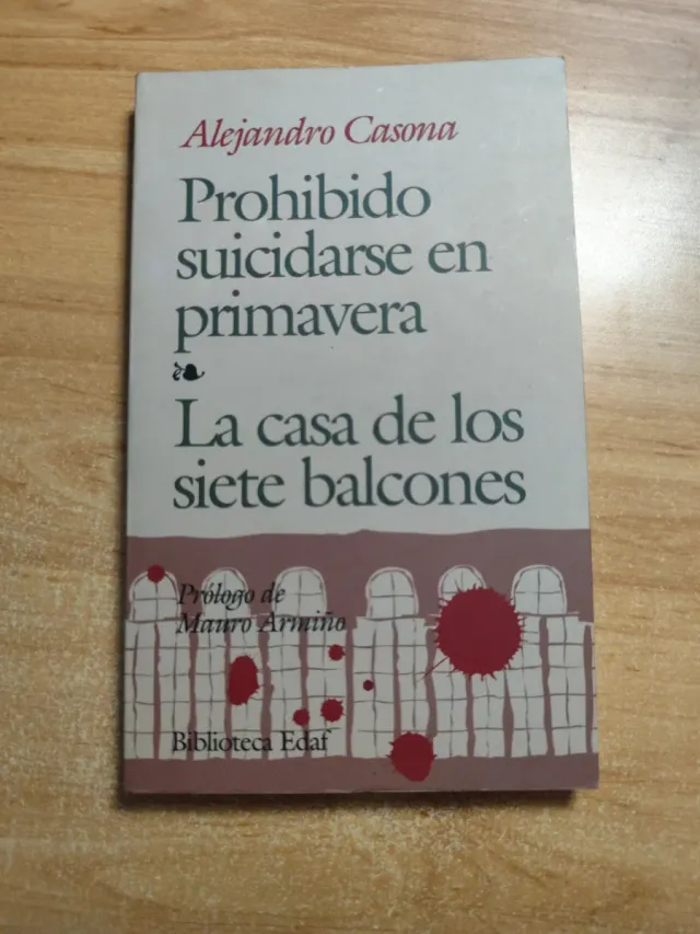 Prohibido suicidarse en primavera--La casa de l...