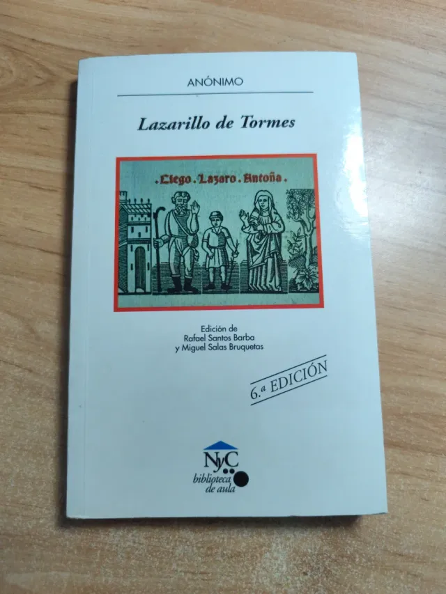 Lazarillo de Tormes: La vida del Lazarillo de T...