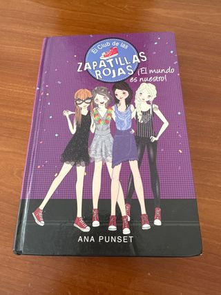 ¡El mundo es nuestro! (Serie El Club de las Zap...
