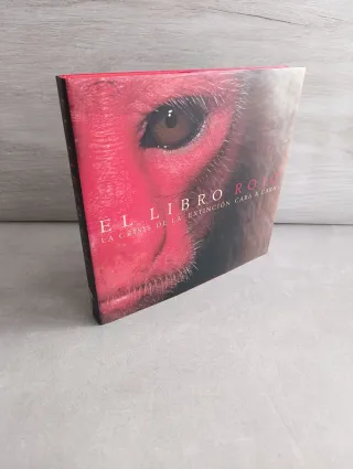 El libro rojo. La crisis de la extinción, cara a c