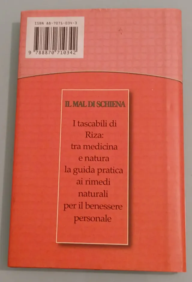 Il mal di schiena, Pietro Fornari, Ed. Riza 2003.