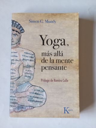 Yoga, más allá de la mente pensante - Simon Mundy