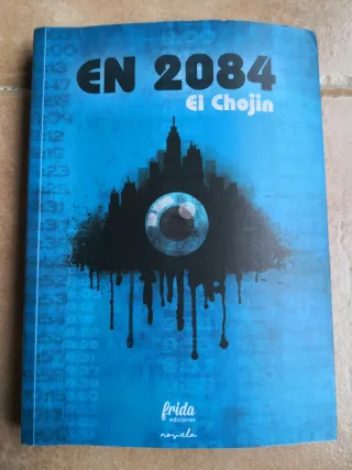 En 2084 (Novela) (Spanish Edition)