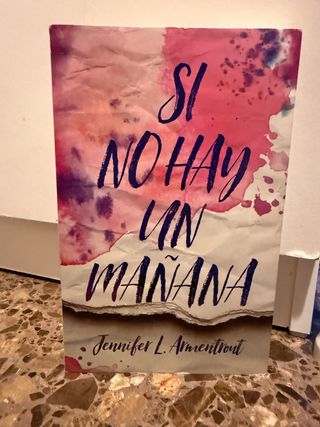 Libro Si no hay un mañana